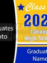Tahoma High School Yard Sign Template
